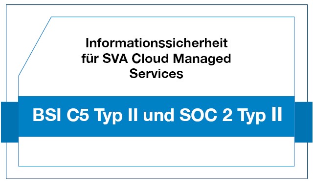 BSI C5 Typ II und SOC 2 Typ II